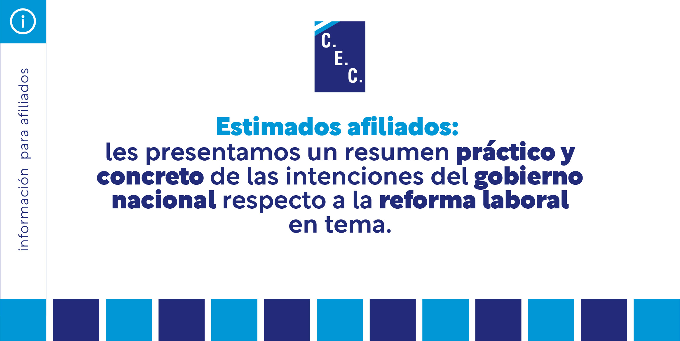 Resumen de las intenciones del gobierno nacional respecto a la reforma laboral